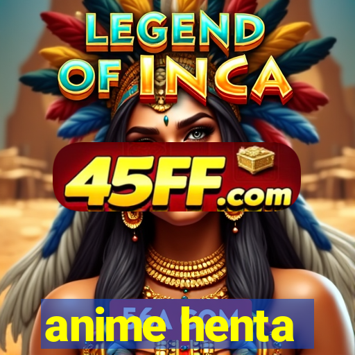 anime henta